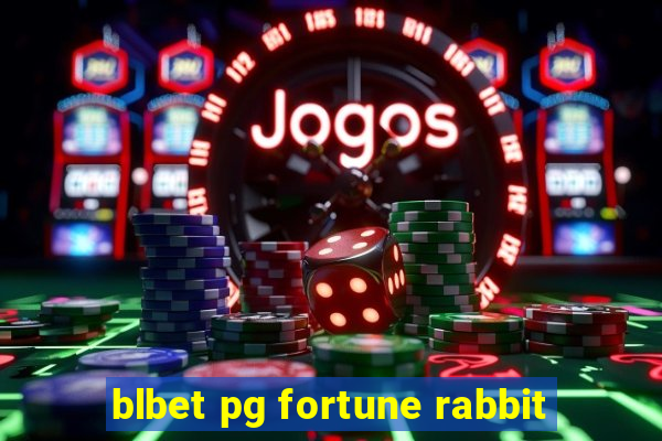 blbet pg fortune rabbit